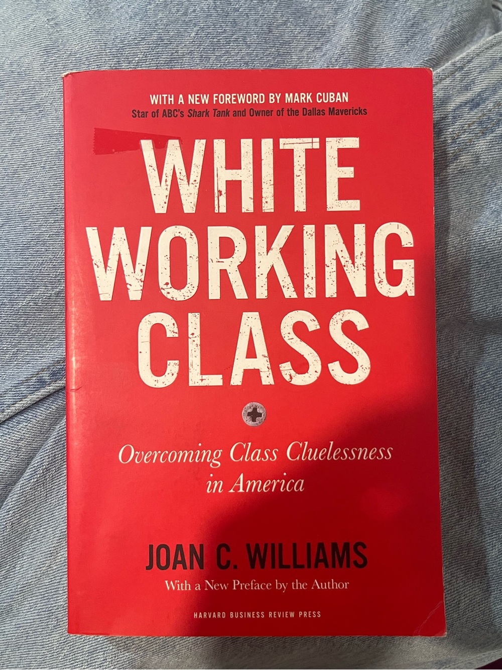 White Working Class by Joan C. Williams — Red Paperback